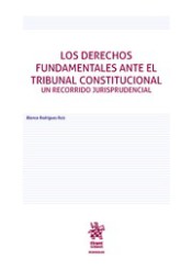 Los-Derechos-Fundamentales-Ante-el-Tribunal-Constitucional-un-Recorrido-Jurisprudencial-i1n13739956